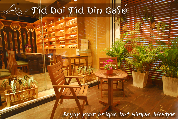 Tid Doi Tid Din Cafe : The choice is all yours.